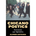 Chicano Poetics: Heterotexts and Hybridities