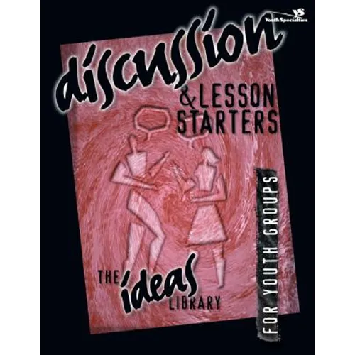 Discussion and Lesson Starters