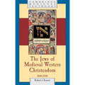 The Jews of Medieval Western Christendom
