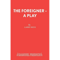 The Foreigner - A Play