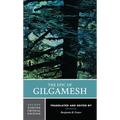 The Epic of Gilgamesh: A Norton Critical Edition