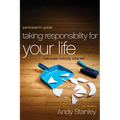 A Taking Responsibility for Your Life Bible Study Participant's Guide: Because Nobody Else Will (Participant's Guide)