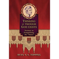 Thinking as Though God Exists: Newman on Evangelizing the "Nones"