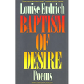 Baptism of Desire: Poems