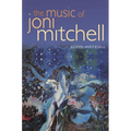 The Music of Joni Mitchell