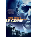 Le Crime: A Thriller