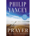 Prayer: Does It Make Any Difference?