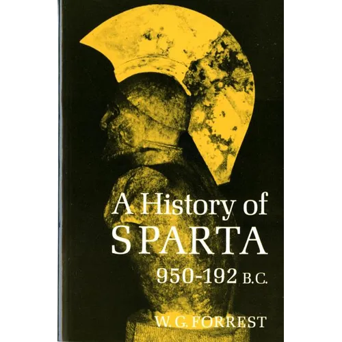 History of Sparta, 950-192 B. C. (Revised)