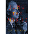 Jung the Mystic: The Esoteric Dimensions of Carl Jung's Life and Teachings