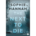 The Next to Die
