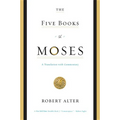 The Five Books of Moses: A Translation with Commentary
