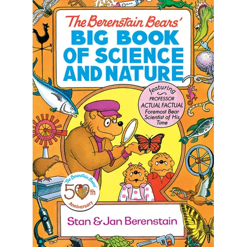 The Berenstain Bears' Big Book of Science and Nature
