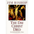 The Day Christ Died