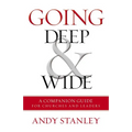 Going Deep and Wide: A Companion Guide for Churches and Leaders