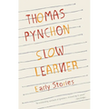 Slow Learner: Early Stories with an Introduction by the Author