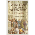 Western Values Defended: A Primer