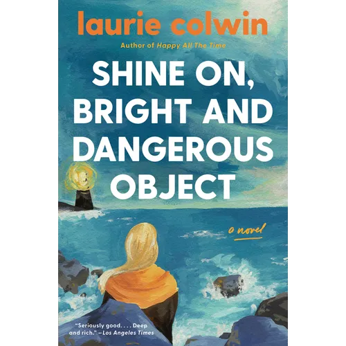 Shine On, Bright and Dangerous Object