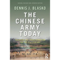 The Chinese Army Today: Tradition and Transformation for the 21st Century