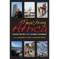 Teaching Africa: A Guide for the 21st-Century Classroom