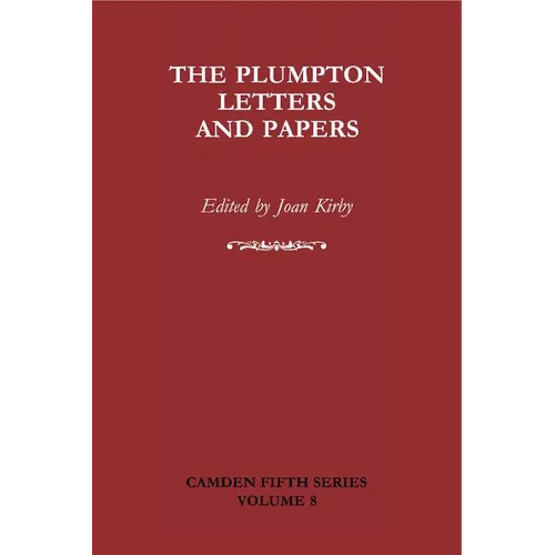 The Plumpton Letters and Papers