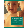 Homeopathy for Pregnancy, Birth, and Your Baby's First Year