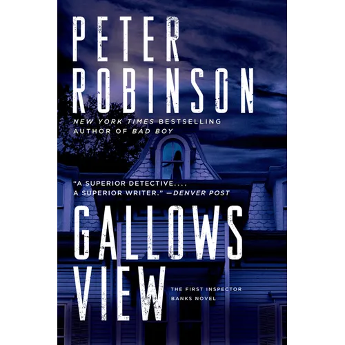 Gallows View: The First Inspector Banks Novel