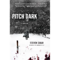 Pitch Dark: A Thriller
