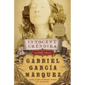 Innocent Erendira and Other Stories