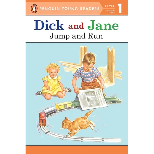Dick and Jane Jump and Run (Penguin Young Reader Level 1)