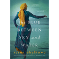 The Blue Between Sky and Water