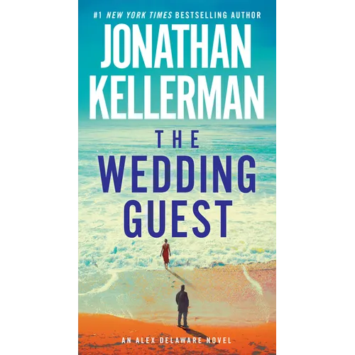 The Wedding Guest: An Alex Delaware Novel