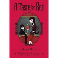 A Taste for Red