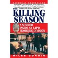 The Killing Season: A Summer Inside an LAPD Homicide Division