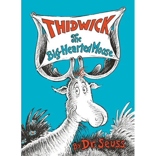 Thidwick the Big-Hearted Moose