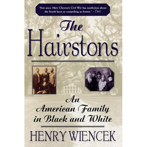 The Hairstons: An American Family in Black and White