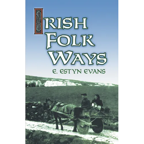 Irish Folk Ways