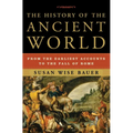 The History of the Ancient World: From the Earliest Accounts to the Fall of Rome