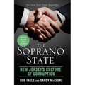 The Soprano State: New Jersey's Culture of Corruption