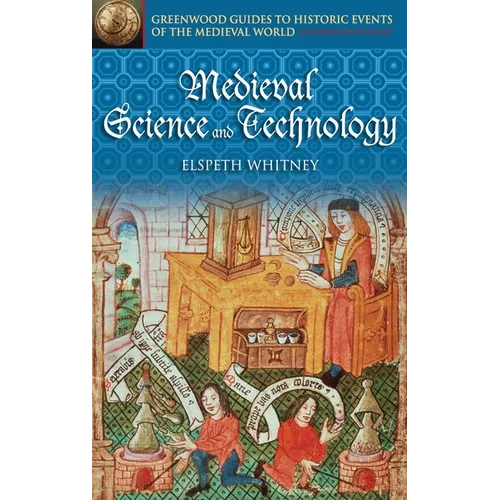 Medieval Science and Technology