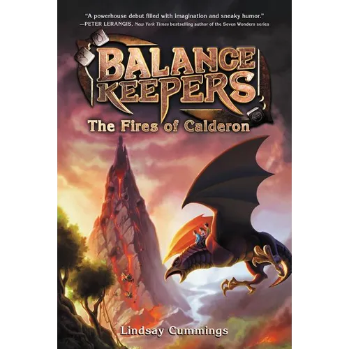 Balance Keepers, Book 1: The Fires of Calderon