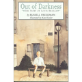 Out of Darkness: The Story of Louis Braille