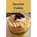 Peruvian Cuisine