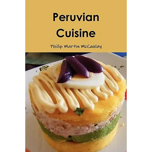 Peruvian Cuisine