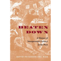 Beaten Down: A History of Interpersonal Violence in the West