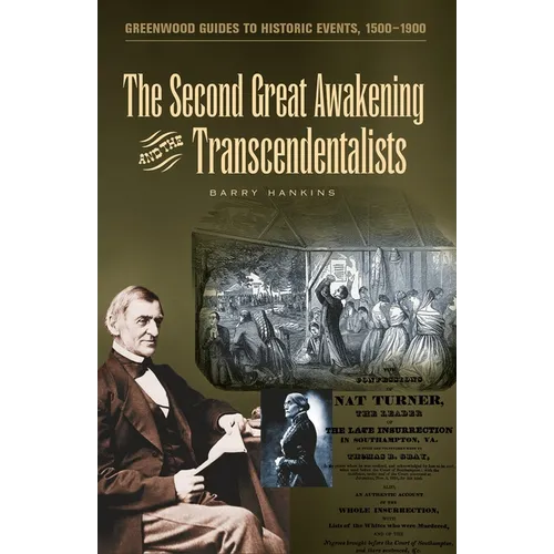 The Second Great Awakening and the Transcendentalists