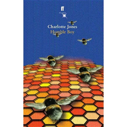 Humble Boy: A Play