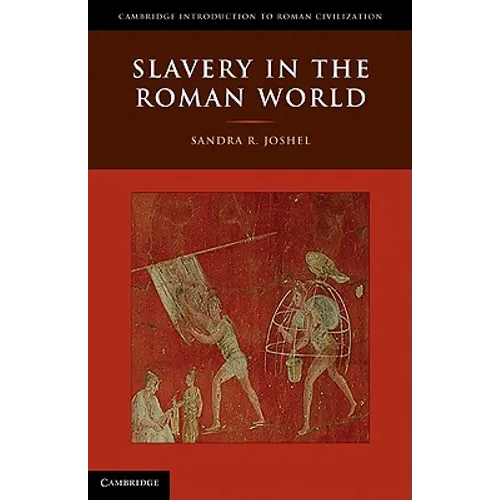 Slavery in the Roman World