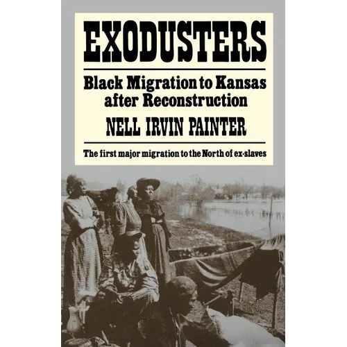 Exodusters: Black Migration to Kansas After Reconstruction