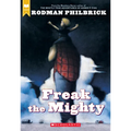 Freak the Mighty (Scholastic Gold)