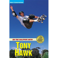 On the Halfpipe with...Tony Hawk